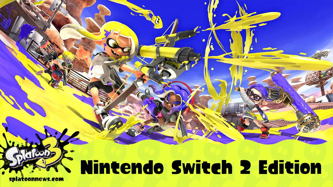 スプラトゥーン Nintendo Switch 2 Edition